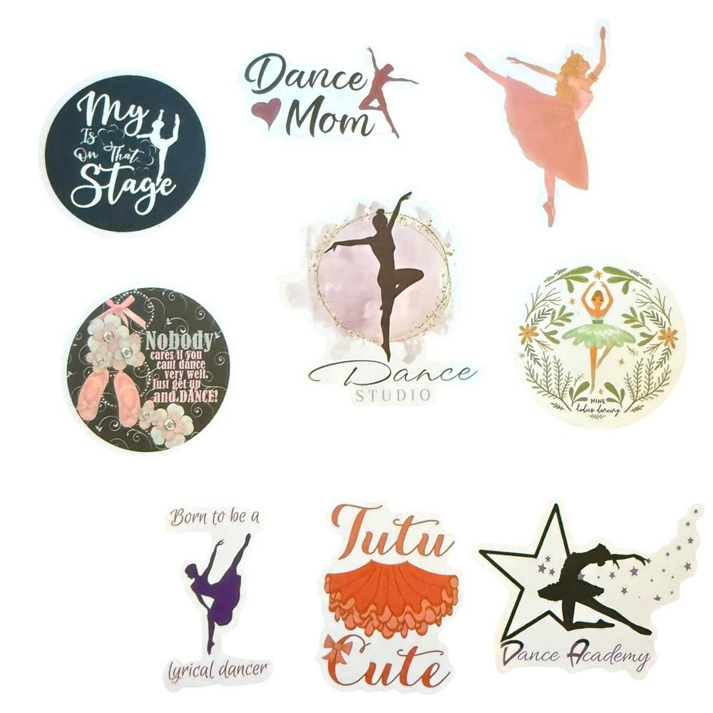 9 Assorted Dance Stickers Dance Mom Ballet Born To Dance Academy
